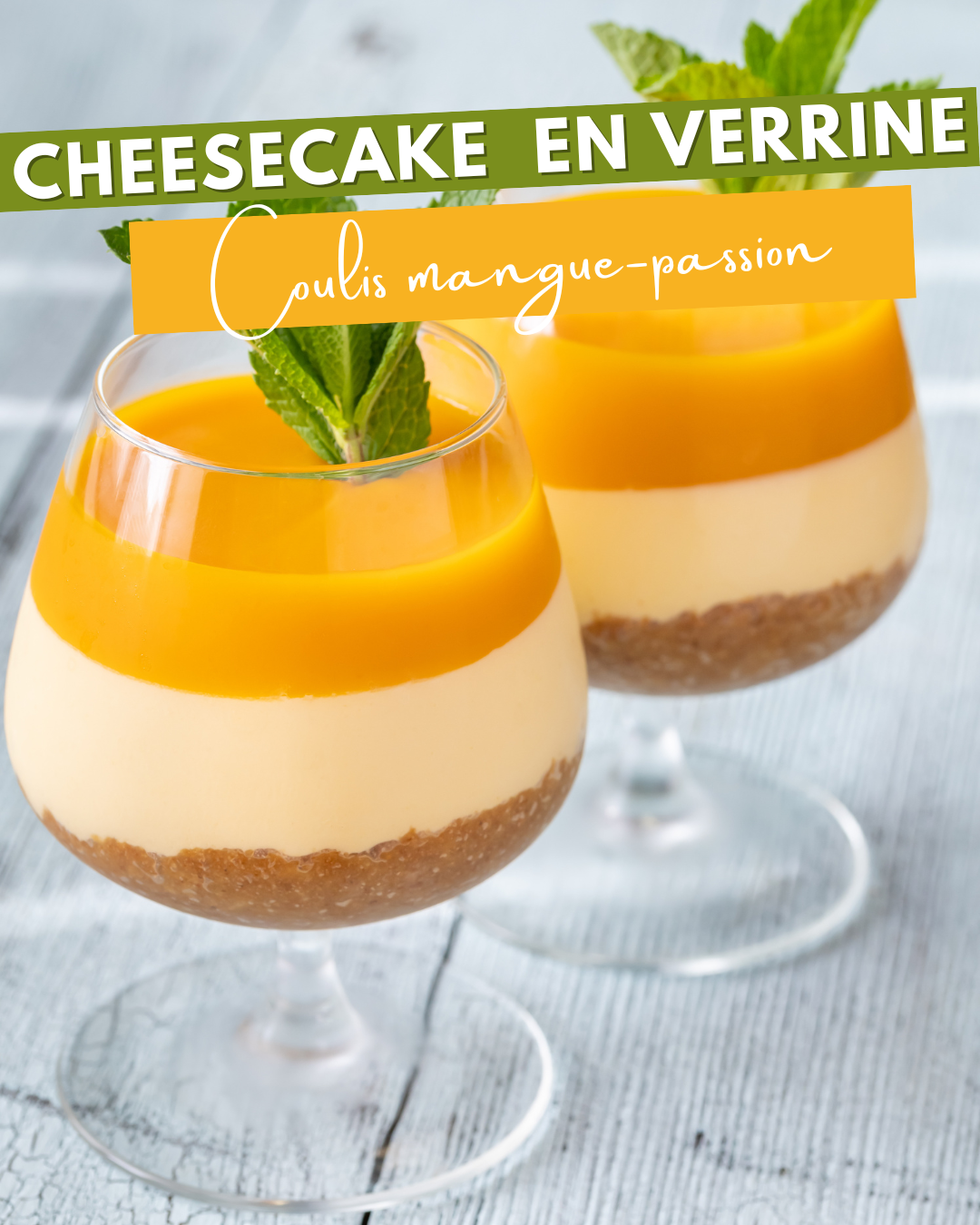 Express cheesecake in a verrine with mango-passion coulis
