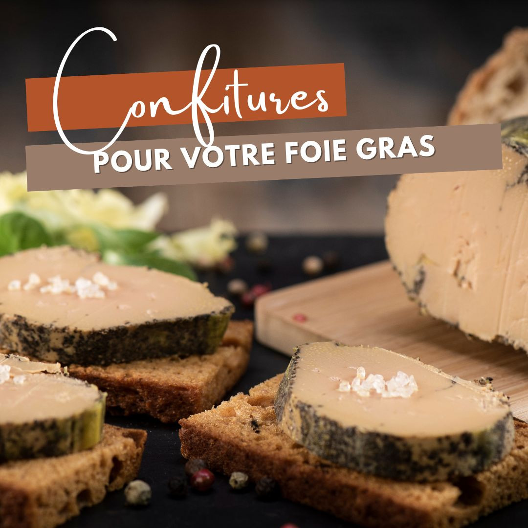 Jams and Foie gras